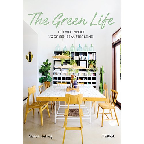 Marion Hellweg - The Green Life